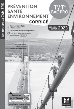Bertrand.pt - Les Nouveaux Cahiers : Prévention Santé Environnement (Pse) ; 1re, Terminale Bac Pro ; Corrigé