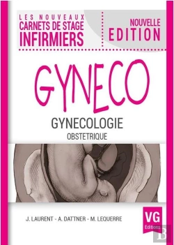 Bertrand.pt - Les Nouveaux Carnets De Stage Infirmiers : Gynécologie, Obstétrique