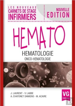 Bertrand.pt - Les Nouveaux Carnets De Stage Infirmiers : Hématologie ; Onco-Hématologie