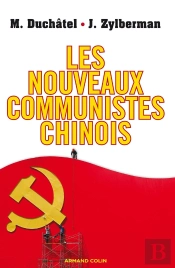 Les Nouveaux Communistes Chinois
