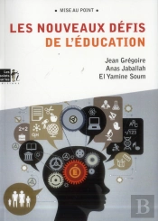 Les Nouveaux Défis De L'Éducation