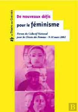 Bertrand.pt - Les Nouveaux Defis Pour Le Feminisme