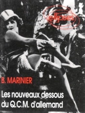 Les Nouveaux Dessous Du Q.C.M.