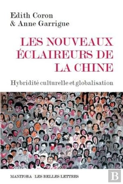 Bertrand.pt - Les Nouveaux Éclaireurs De La Chine ; Hybridité Culturelle Et Globalisation