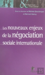 Les Nouveaux Enjeux De La Négociation Sociale Internationale