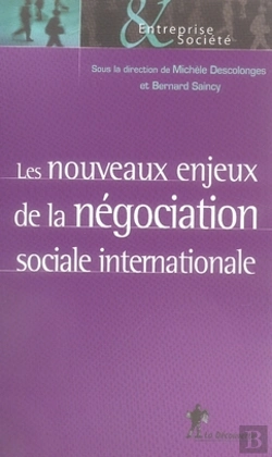 Bertrand.pt - Les Nouveaux Enjeux De La Négociation Sociale Internationale
