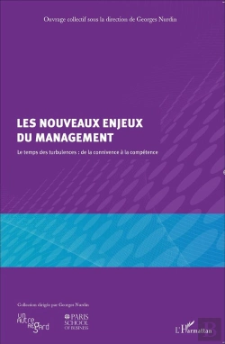 Bertrand.pt - Les Nouveaux Enjeux Du Management ; Le Temps Des Turbulences : De La Connivence À La Compétence