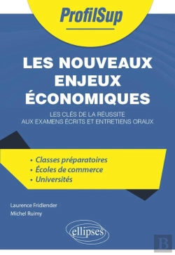 Bertrand.pt - Les Nouveaux Enjeux Économiques : Les Clés De La Réussite Aux Examens Écrits Et Entretiens Oraux