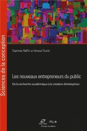Les Nouveaux Entrepreneurs Du Public : De La Recherche Académique À La Création D'Entreprises