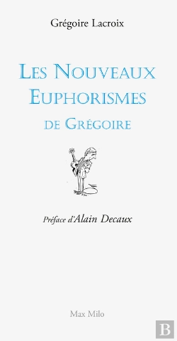 Bertrand.pt - Les Nouveaux Euphorismes De Grégoire. Tome 2