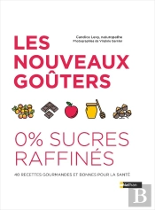 Les Nouveaux Goûters 0% Sucre Raffiné