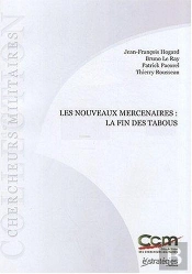 Les Nouveaux Mercenaires : La Fin Des Tabous