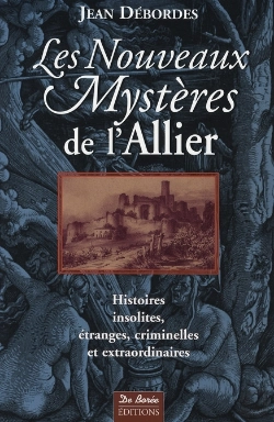 Bertrand.pt - Les Nouveaux Mystères De L'Allier
