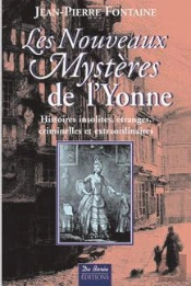 Les Nouveaux Mystères De L'Yonne