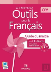 Les Nouveaux Outils Pour Le Francais ; Ce2 ; Guide Du Maitre