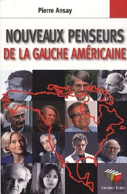 Bertrand.pt - Les Nouveaux Penseurs De La Gauche Américaine