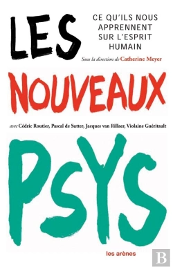 Bertrand.pt - Les Nouveaux Psys ; Ce Que L'On Sait De L'Esprit Humain
