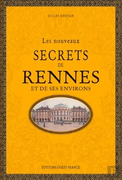 Bertrand.pt - Les Nouveaux Secrets De Rennes Et De Ses Environs