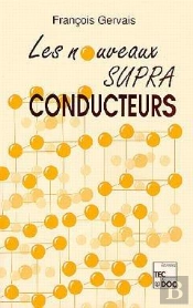 Les Nouveaux Supraconducteurs