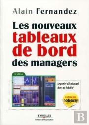 Les Nouveaux Tableaux De Bord Des Managers