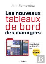 Les Nouveaux Tableaux De Bord Des Managers ; Le Projet Business Intelligence Clés En Main (6e Édition)