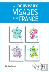 Les Nouveaux Visages De La France