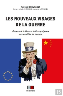 Bertrand.pt - Les Nouveaux Visages De La Guerre ; Comment La France Doit Se Préparer Aux Conflits De Demain