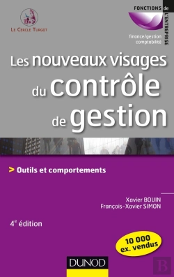 Bertrand.pt - Les Nouveaux Visages Du Contrôle De Gestion ; Outils Et Comportements (4e Édition)
