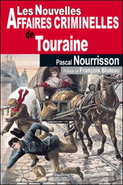 Bertrand.pt - Les Nouvelles Affaires Criminelles De Touraine