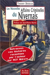Les Nouvelles Affaires Criminelles Du Nivernais
