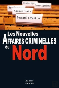 Bertrand.pt - Les Nouvelles Affaires Criminelles Du Nord