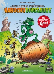 Les Nouvelles Aventures Apeupréhistoriques De Nabuchodinosaure T.2
