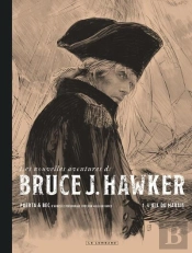 Les Nouvelles Aventures De Bruce J. Hawker Tome 1 : L'Oeil Du Marais