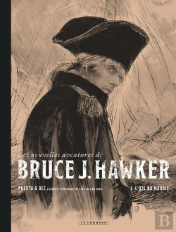 Bertrand.pt - Les Nouvelles Aventures De Bruce J. Hawker Tome 1 : L'Oeil Du Marais