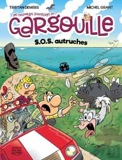 Bertrand.pt - Les Nouvelles Aventures De Gargouille Tome 1 : Sos Autruches