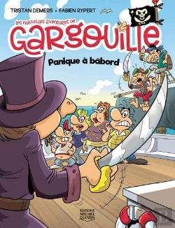 Bertrand.pt - Les Nouvelles Aventures De Gargouille Tome 2 : Panique À Babord