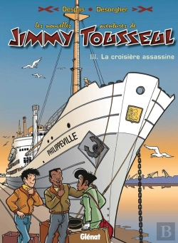 Bertrand.pt - Les Nouvelles Aventures De Jimmy Tousseul - Tome 03 : La Croisière Assassine