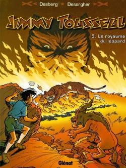 Bertrand.pt - Les Nouvelles Aventures De Jimmy Tousseul Tome 5 ; Le Royaume Du Léopard