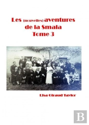 Les (Nouvelles) Aventures De La Smala - Tome 3