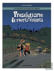 Les Nouvelles Aventures De Lapinot Tome 3 : Prosélytisme & Morts-Vivants