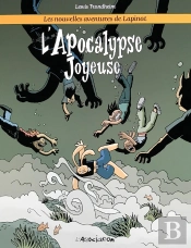 Les Nouvelles Aventures De Lapinot Tome 5 : L'Apocalypse Joyeuse