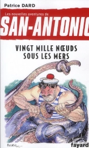 Les Nouvelles Aventures De San Antonio T.11