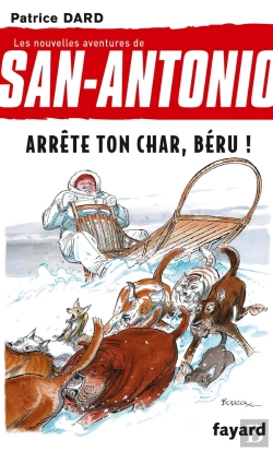 Bertrand.pt - Les Nouvelles Aventures De San-Antonio Tome 16 ; Arrête Ton Char, Béru !