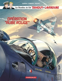 Bertrand.pt - Les Nouvelles Aventures De Tanguy Et Laverdure, Les Chevaliers Du Ciel Tome 13 : Opération 