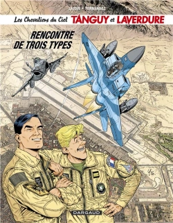Bertrand.pt - Les Nouvelles Aventures De Tanguy Et Laverdure, Les Chevaliers Du Ciel Tome 5 : Rencontre De Trois Types