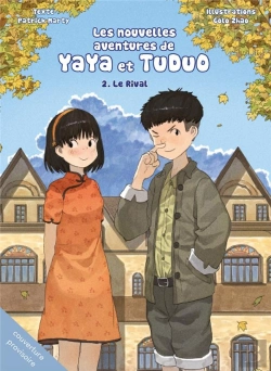 Bertrand.pt - Les Nouvelles Aventures De Yaya Et Tuduo Tome 2 : Le Rival
