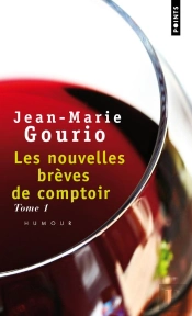 Les Nouvelles Brèves De Comptoir Tome 1