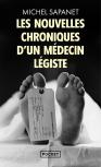 Les Nouvelles Chroniques D'Un Médecin Légiste