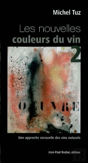 Les Nouvelles Couleurs Du Vin
