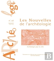 Les Nouvelles De L'Archéologie N° 136/Novembre 2014 : Archéologie Pour La Ville